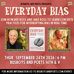 Everyday Bias | A Busboys and Poets Books Presentation