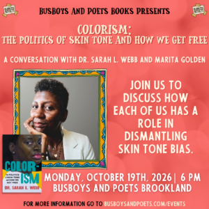 COLORISM: THE POLITICS OF SKIN TONE | A Busboys and Poets Books Presentation