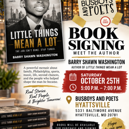 Little Things Mean a Lot Book Signing | A Busboys and Poets Books Presentation