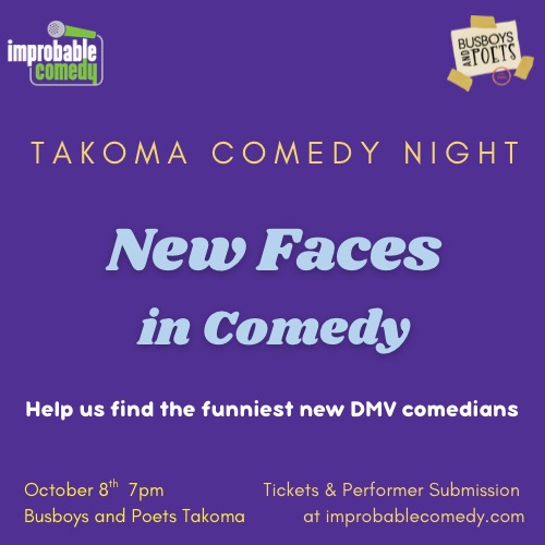 Takoma Comedy Night: New Faces in Comedy