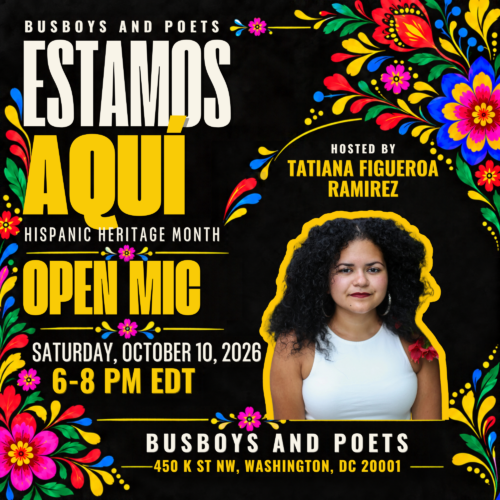 Estamos Aquí: Hispanic Heritage Month Open Mic