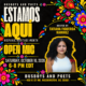 Estamos Aquí: Hispanic Heritage Month Open Mic