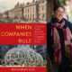 When Companies Rule: The Past, Present and Future of Corporate Power