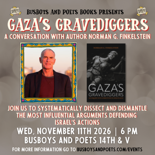 GAZA’S GRAVEDIGGERS | A Busboys and Poets Books Presentation