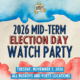 2026 MIDTERM ELECTION DAY WATCH PARTY @ HYATTSVILLE