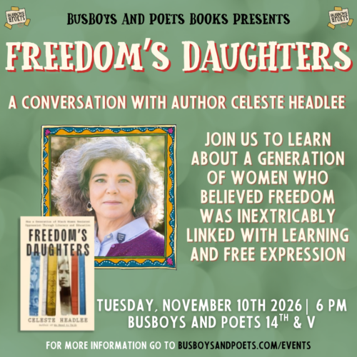 FREEDOM’S DAUGHTERS | A Busboys and Poets Books Presentation
