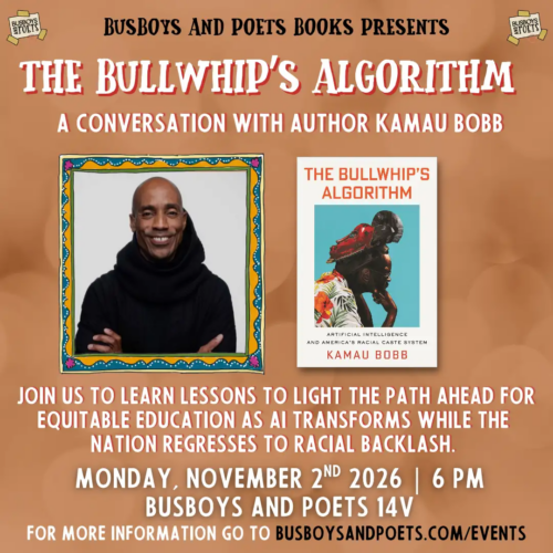THE BULLWHIP’S ALGORITHM | A Busboys and Poets Books Presentation